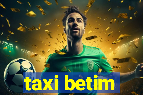 taxi betim